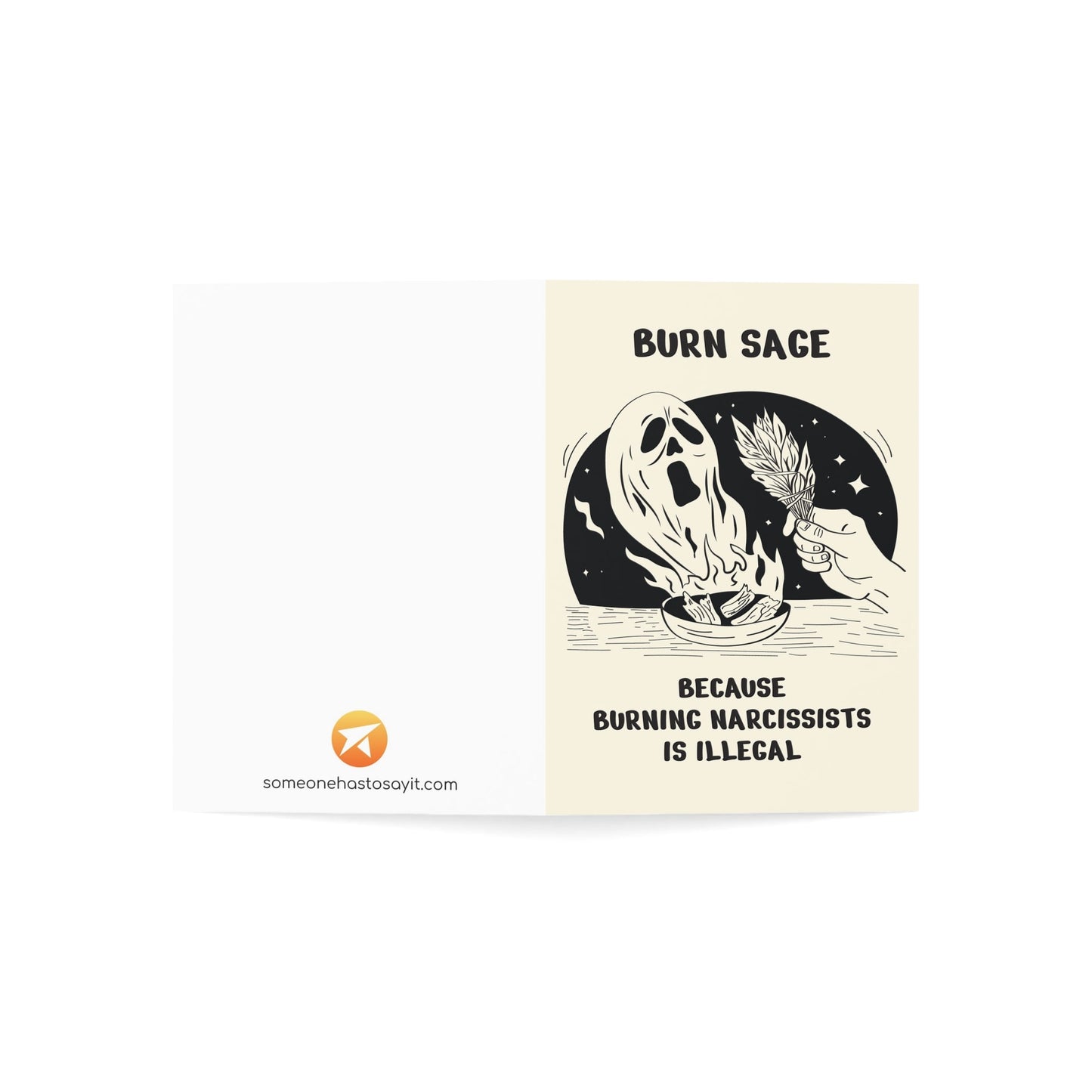Divorce Greeting Card, Burn Sage Instead of Narcissists - Someone Has to Say It