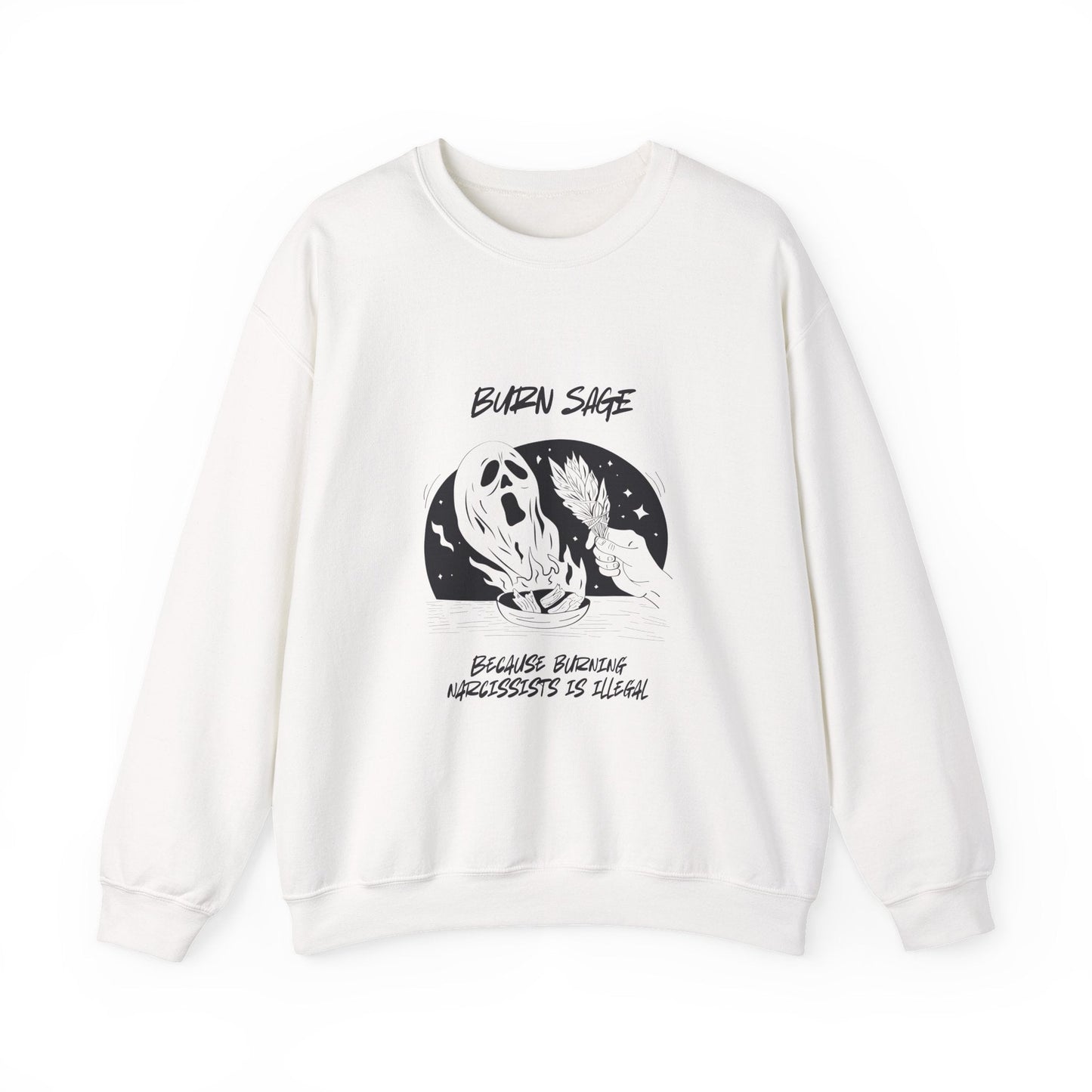 Burn Sage Crewneck Sweatshirt — Witchy Smudging Graphic Pullover - Someone Has to Say It