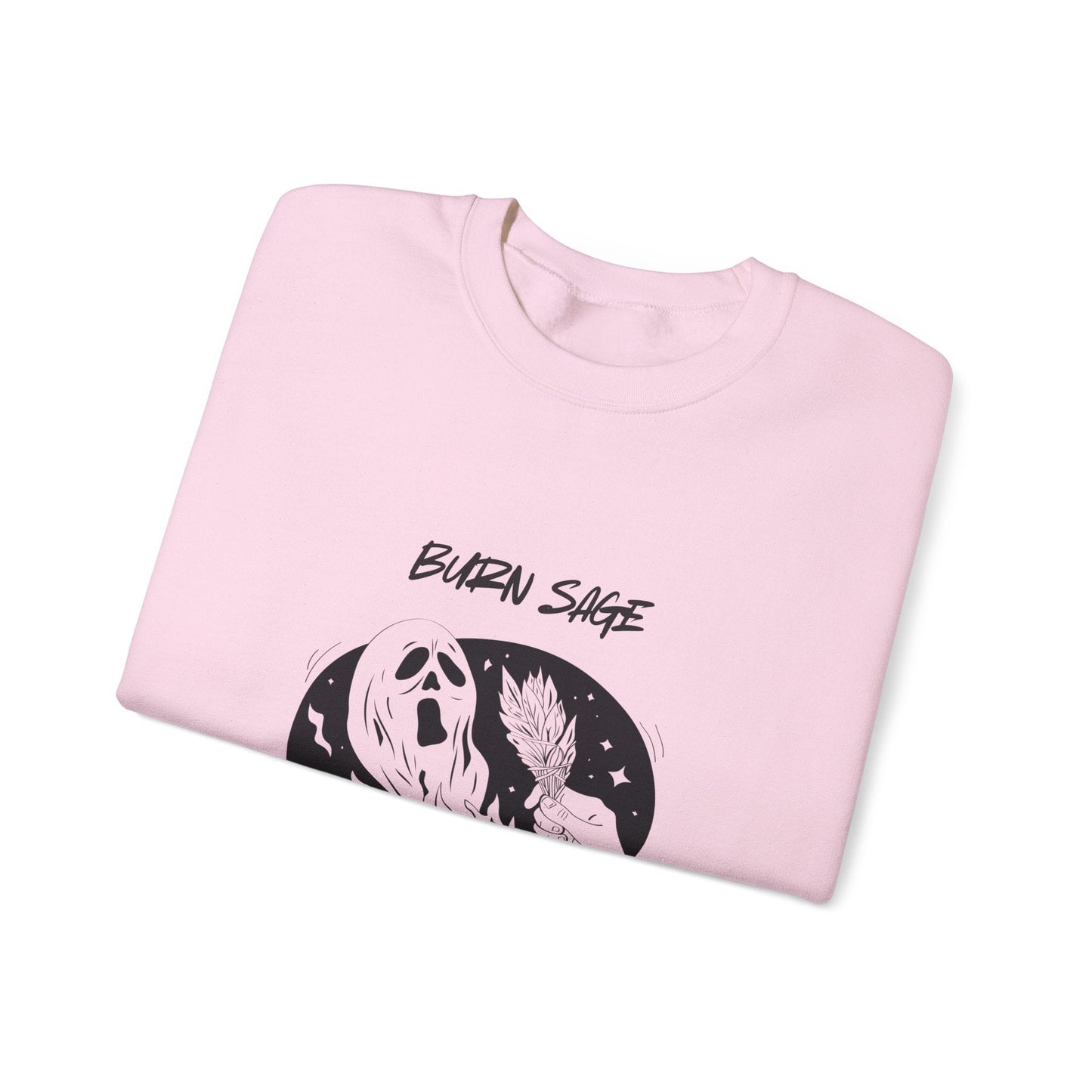 Burn Sage Crewneck Sweatshirt — Witchy Smudging Graphic Pullover - Someone Has to Say It