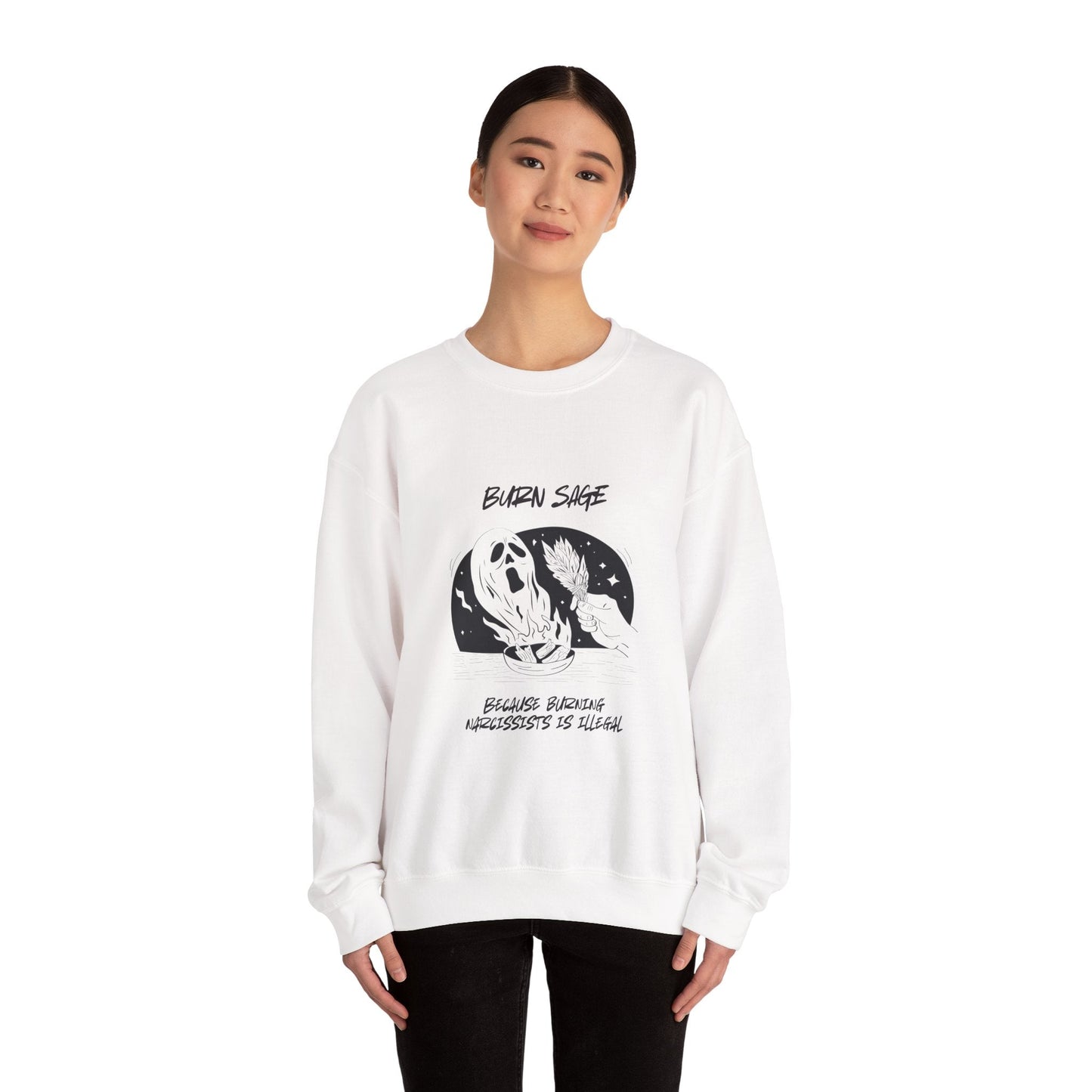 Burn Sage Crewneck Sweatshirt — Witchy Smudging Graphic Pullover - Someone Has to Say It
