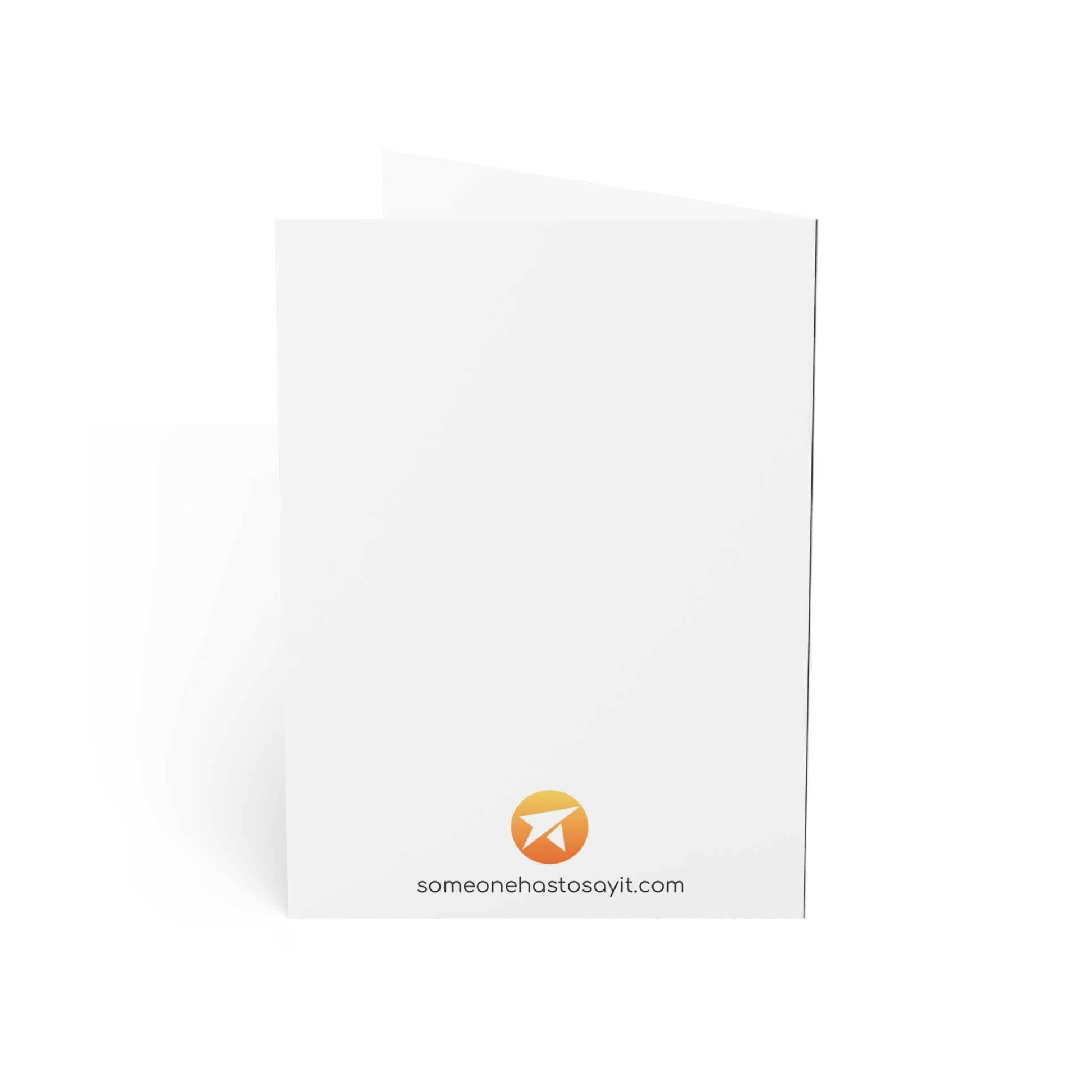 Divorce Greet Card, Narcissist/Sociopath - Someone Has to Say It