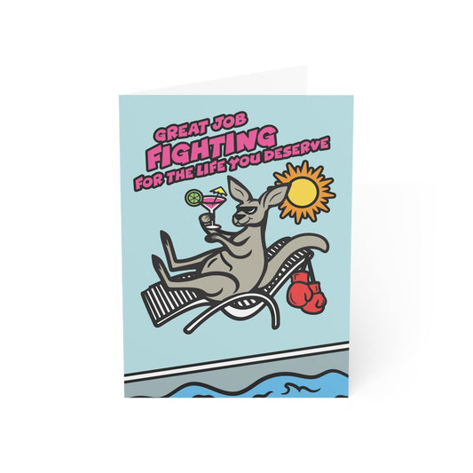 Divorce Greeting Card, Great Job Fighting for the Life You Deserve - Someone Has to Say It