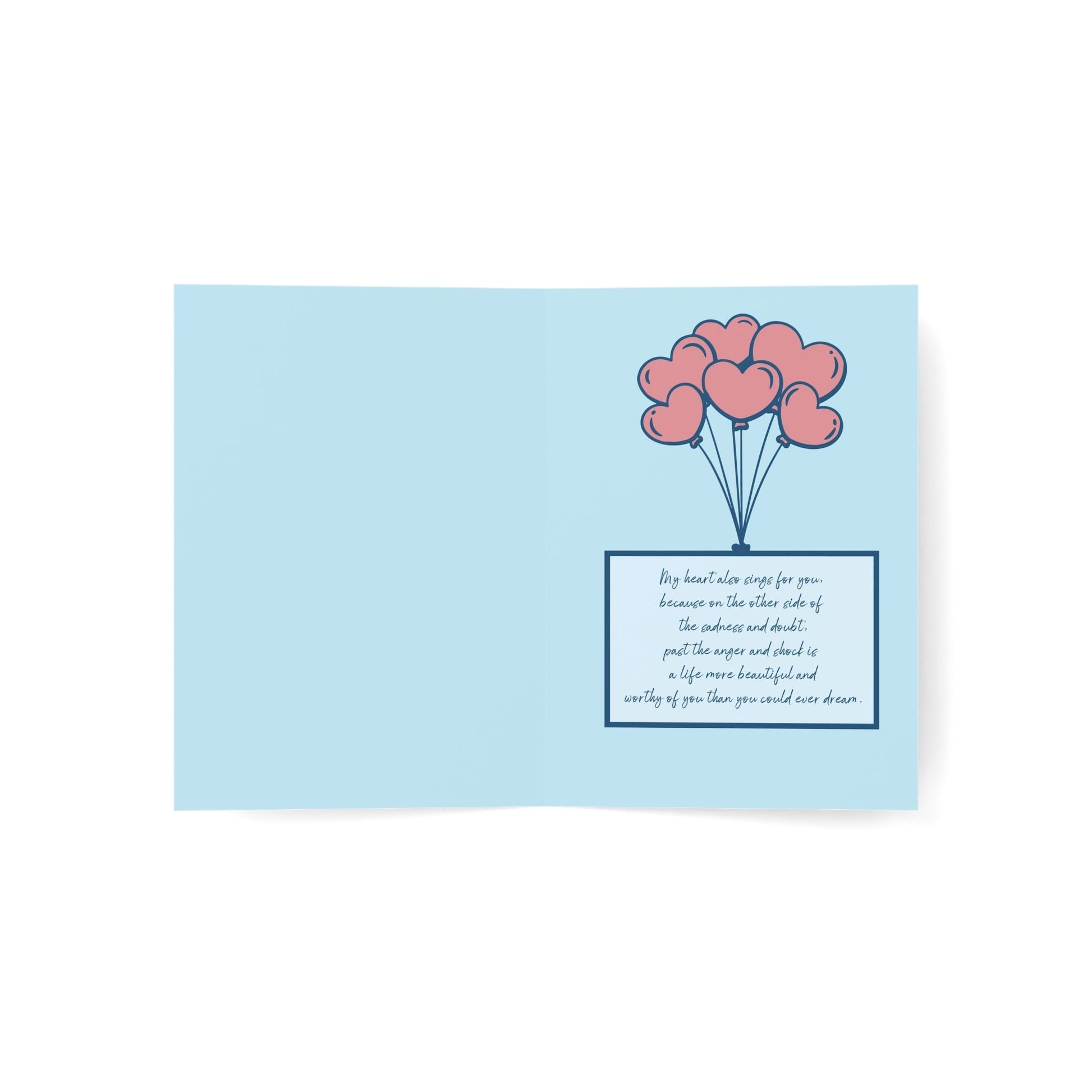 Divorce Greeting Card, My Heart both Hurts and Sings for You - Someone Has to Say It