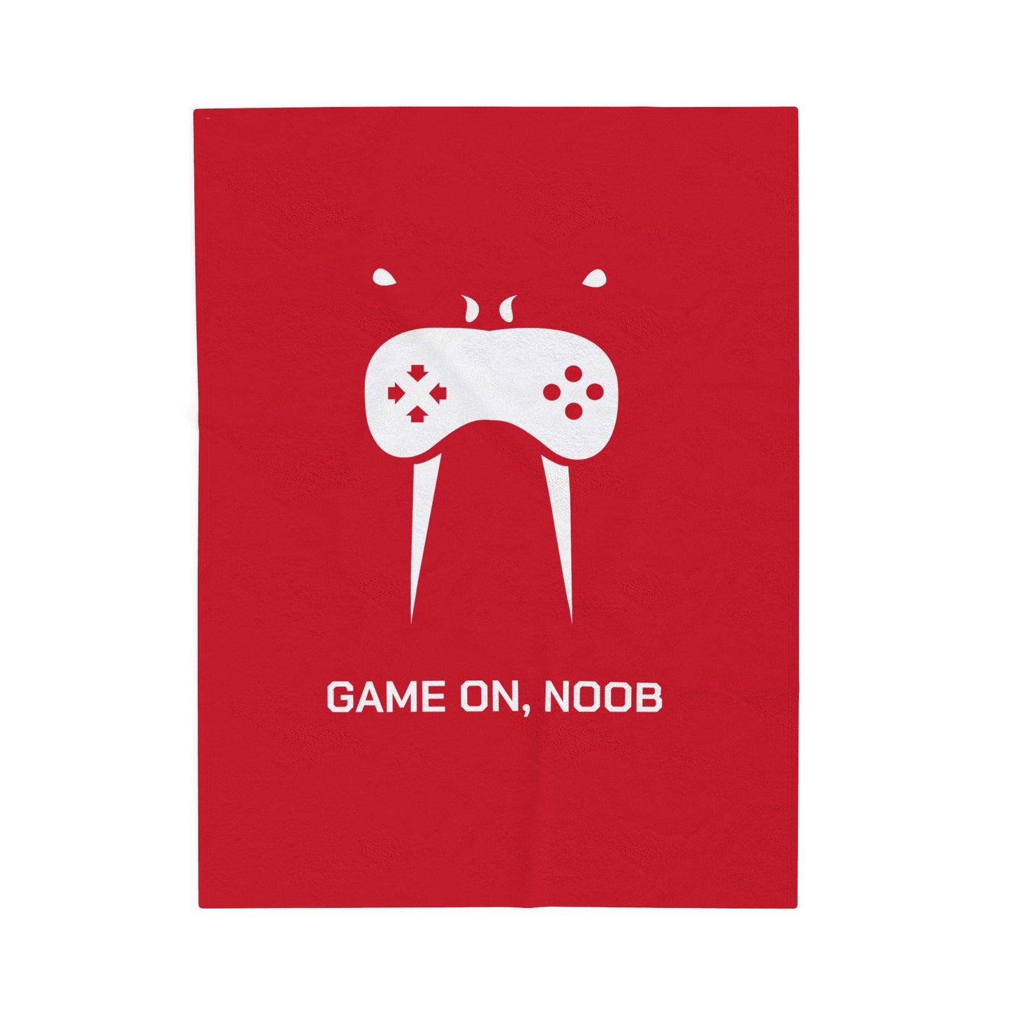 Gaming Velveteen Plush Blanket — "Game On, Noob" Cozy Gamer Throw - Someone Has to Say It